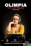  Olimpia no es una máquina. Comedia burocrática: Teatrología-contemporánea