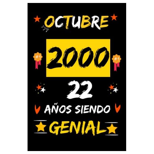 CUADERNO, OCTUBRE 2000, 22 Años Siendo Genial: Regalo de 22 cumpleaños para mujeres y hombres, ideas de 22 cumpleaños... un cumpleaños... divertido, ... regalo de 22 cumpleaños para él/ella.