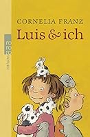 Luis & Ich (German Edition) 3499215926 Book Cover
