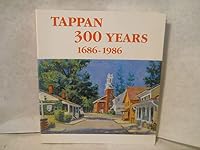 Tappan, 300 years, 1686-1986 0962196916 Book Cover