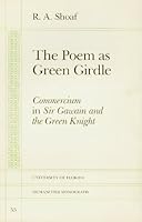 The Poem As Green Girdle: Commercium in Sir Gawain and the Green Knight (University of Florida Monographs Humanities) 0813007666 Book Cover