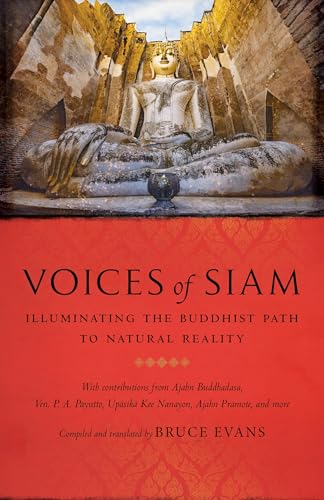 Voices of Siam: Illuminating the Buddhist Path to Natural Reality