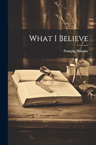 What I Believe