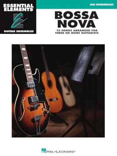 Bossa Nova - 15 Songs for Guitar Ensembles