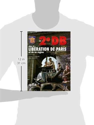 La 2eDB dans la libération de Paris et de sa région (2)
