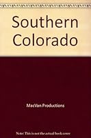 Southern Colorado 1891589350 Book Cover