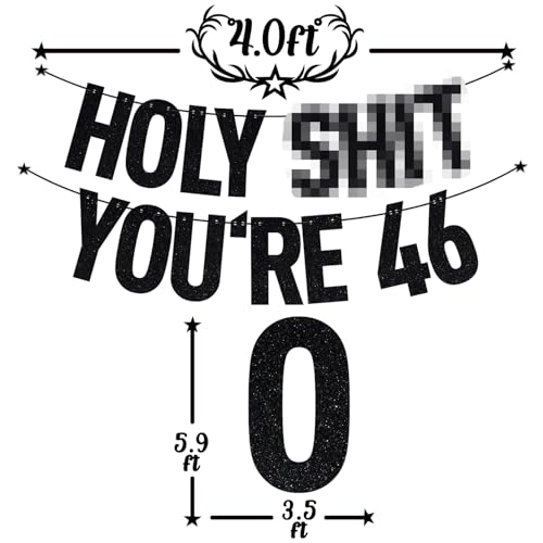Image of Black Glitter Holy Shit You're 46 Banner, Happy 46th Birthday /Cheers to 46 Years, Funny 46 Years Old Birthday Party Decorations Supplies