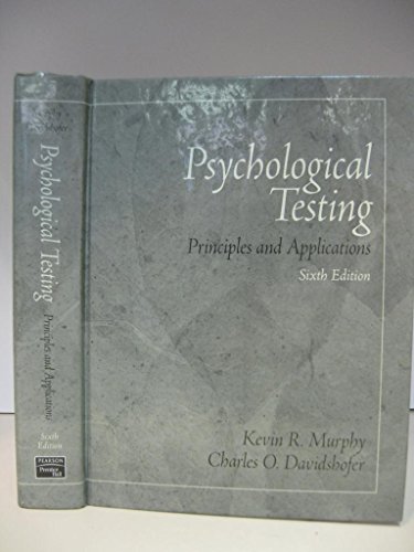 Psychological Testing: Principles and Applications (6th Edition)
