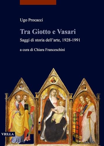 Tra Giotto E Vasari guide pour comprendre l'évolution des peintres italiens - 2