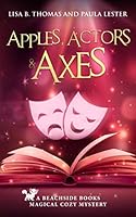 Apples, Actors and Axes 1799106209 Book Cover