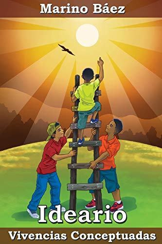 Ideario Vivencias Conceptuadas (Spanish Edition)