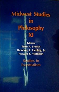 Paperback Midwest Studies in Philosophy: Studies in Essentialism, Volume 11 Book