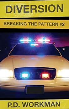 Diversion - Book #2 of the Breaking the Pattern