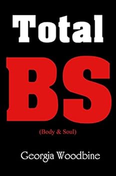 Paperback Total B.S (Body & Soul) Book