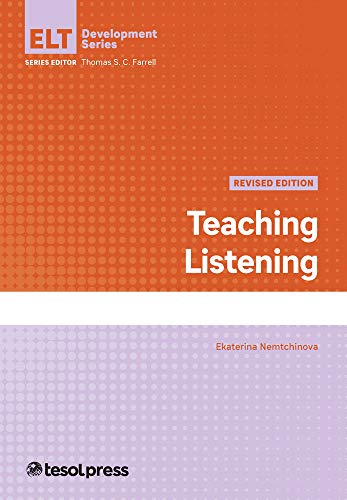 Teaching Listening, Revised Edition (English Language Teacher Development)