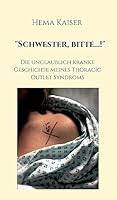 Schwester, Bitte...! 3732351696 Book Cover