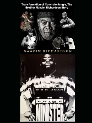 Transformation of Concrete Jungle, The Brother Naazim Richardson Story