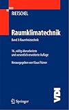 Raumklimatechnik: Band 3: Raumheiztechnik (VDI-Buch)