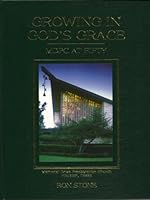 Growing in God's Grace Memorial Drive Presbyterian Church B000UVX5BA Book Cover