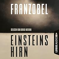 Einsteins Hirn Hörbuch