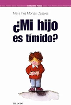 ¿Mi hijo es tímido? (Guías ...
