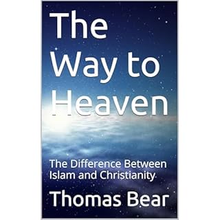 The Way to Heaven Audiobook By Thomas Bear cover art
