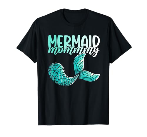 Mermaid Mommy Mother's Day Parent Mermaid Mom Costume Shell T-Shirt