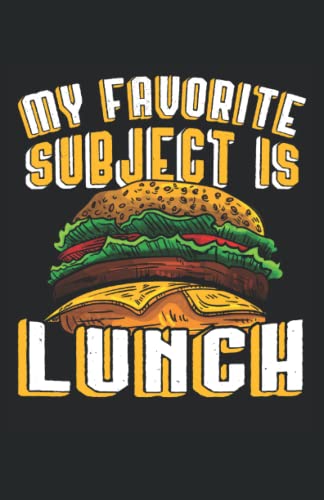 Lieblings Mittagessen ein großer Burger: Notizbuch 120 Seiten kariert Din A5 - 6'x 9'
