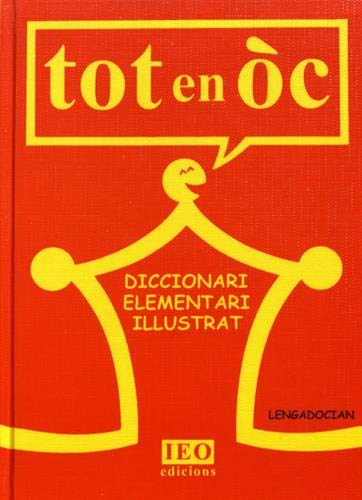 Tot en òc : Diccionari elementari illustrat