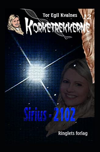 Sirius - 2102 (Korketrekkerne) (Norwegian Bokmal Edition)