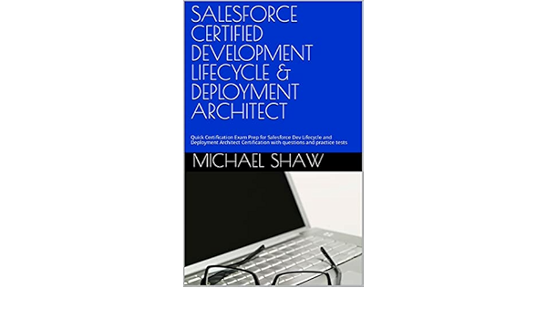 Development-Lifecycle-and-Deployment-Architect PDF Testsoftware | Maxtic