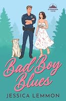 Bad Boy Blues (Evergreen Cove) 1963540131 Book Cover