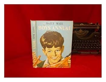 Hardcover The New Daily Mail Boys Annual / Edited by John Bellamy Book