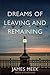 Dreams of Leaving and Remaining: Fragments of a Nation