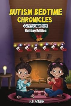 Paperback Autism Bedtime Chronicles: Collection Five Book