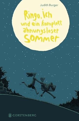 Preisvergleich Produktbild Ringo, ich und ein komplett ahnungsloser Sommer