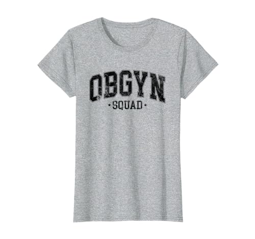 OBGYN Squad Obstetrician Gynecologist Design For Women Men T-Shirt - //medicalbooks.filipinodoctors.org