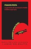 La Gioventù Del Commissario Melillo. Avellino 1946-1964 - 2