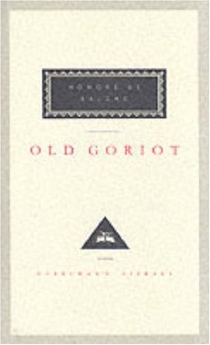 Pere Goriot (Everyman's Library classics)