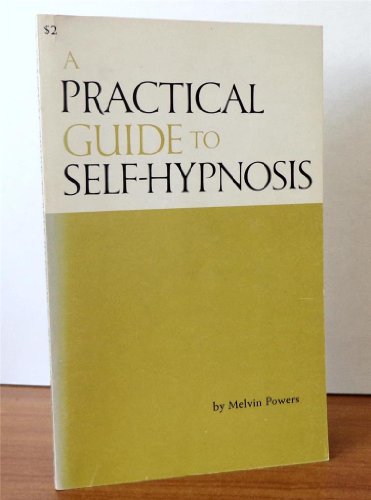 Practical Guide to Self-hypnosis view 2