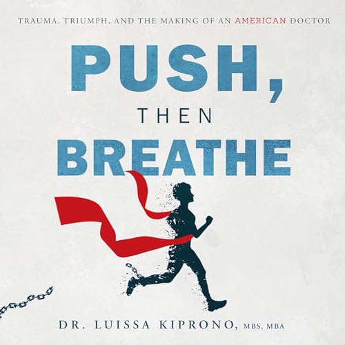 Push, Then Breathe by Luissa Kiprono episode artwork