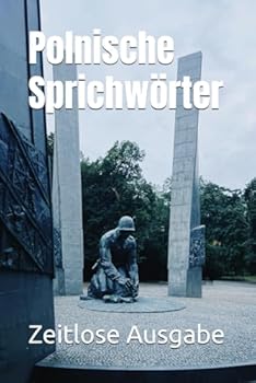Paperback Polnische Sprichwörter (German Edition) [German] Book