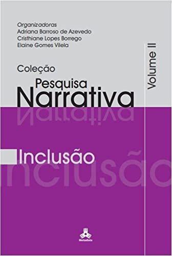 Coleção Pesquisa Narrativa Vol. Ii