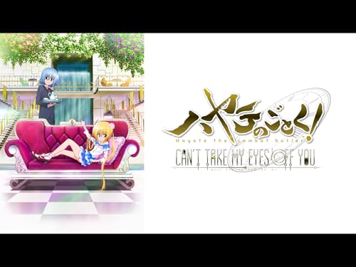ハヤテのごとく!CAN’T TAKE MY EYES OFF YOU ハヤテのごとく!CAN’T TAKE MY EYES OFF YOU