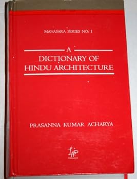 Hardcover Dictionary of Hindu Architecture Book
