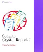 Seagate Crystal Reports: User's Guide - Version 7 B003XZP2HU Book Cover