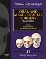 ORAL AND MAXILLOFACIAL SURGERY 第二版 Oral and Maxillofacial Surgery, 2nd Edition | Wiley