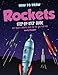 How to Draw Rockets Step-by-Step Guide: Best Rocket Drawing Book for You and Your Kids