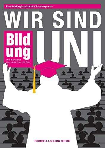 Wir Sind Uni (German Edition)