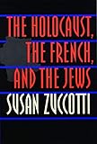 The Holocaust, the French, and the Jews